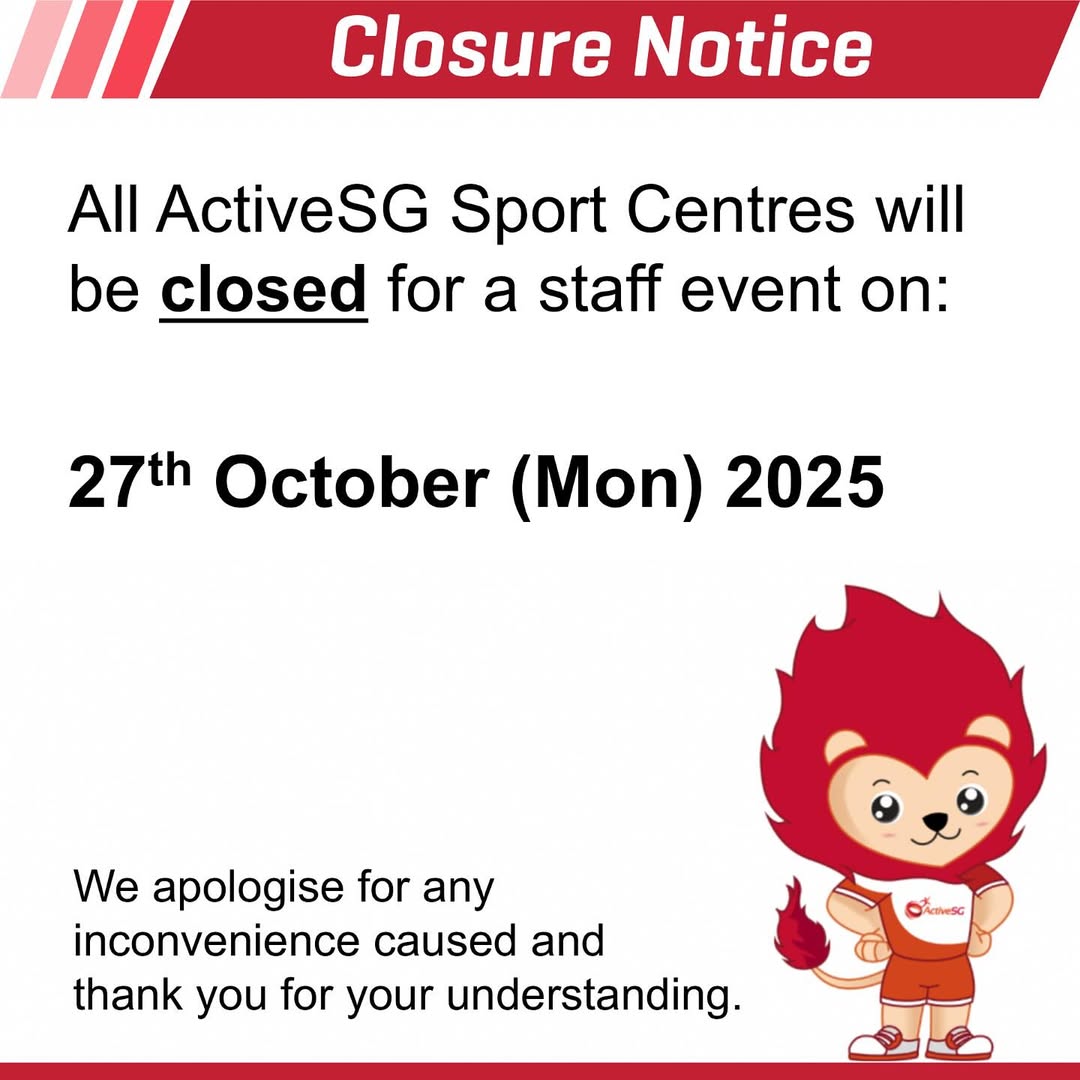 Notice of temporary closure for ActiveSG Sport Centres